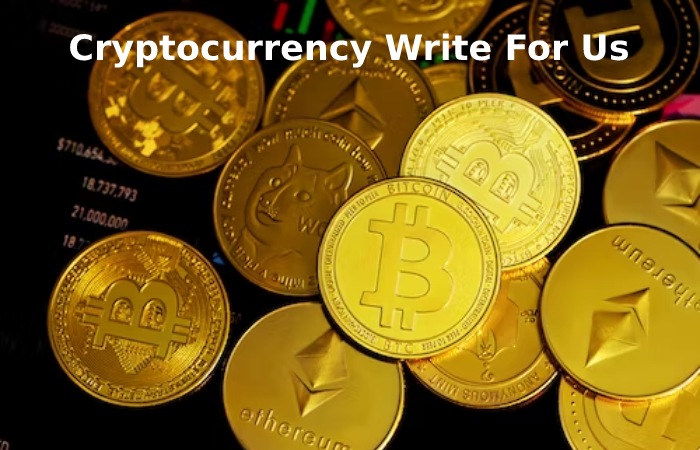 Cryptocurrency Write For Us