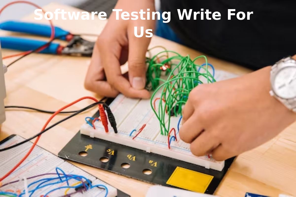 Software Testing Write For Us