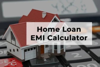 Home Loan EMI Calculator
